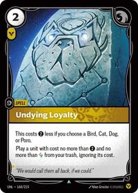 Undying Loyalty [Unleashed]