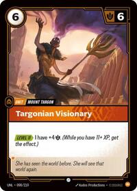 Targonian Visionary [Unleashed]