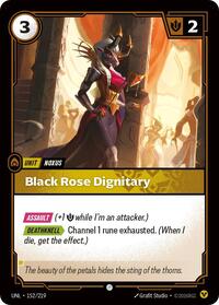 Black Rose Dignitary [Unleashed]