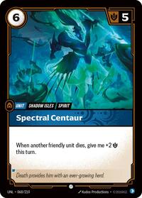Spectral Centaur [Unleashed]