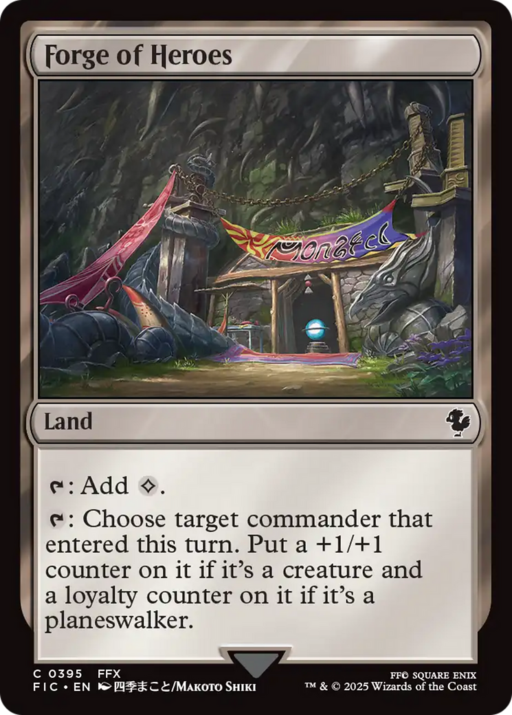 Forge of Heroes [FINAL FANTASY Commander] | Card Merchant Takapuna