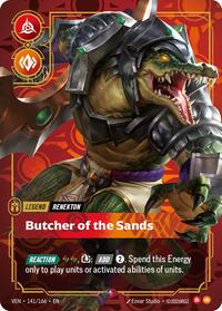 Renekton - Butcher of the Sands [Vendetta] | Card Merchant Takapuna