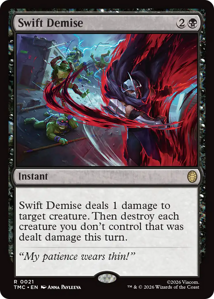 Swift Demise [Teenage Mutant Ninja Turtles Commander] | Card Merchant Takapuna