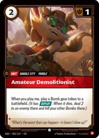 Amateur Demolitionist [Radiance]