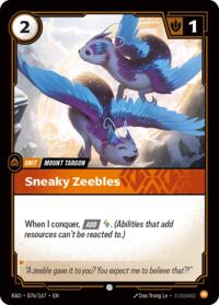 Sneaky Zeebles [Radiance]