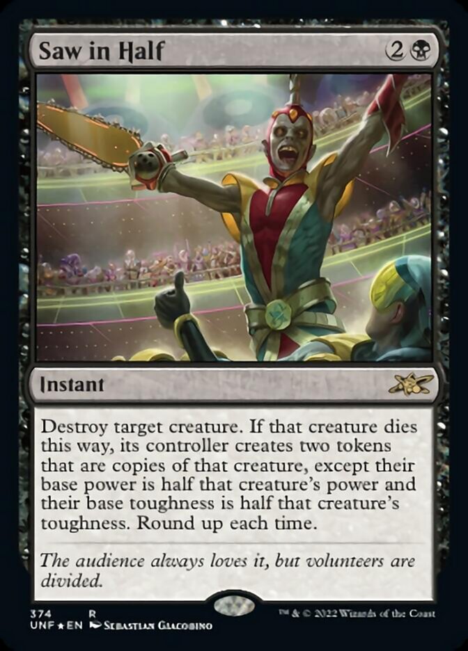 Saw in Half (Galaxy Foil) [Unfinity] | Card Merchant Takapuna