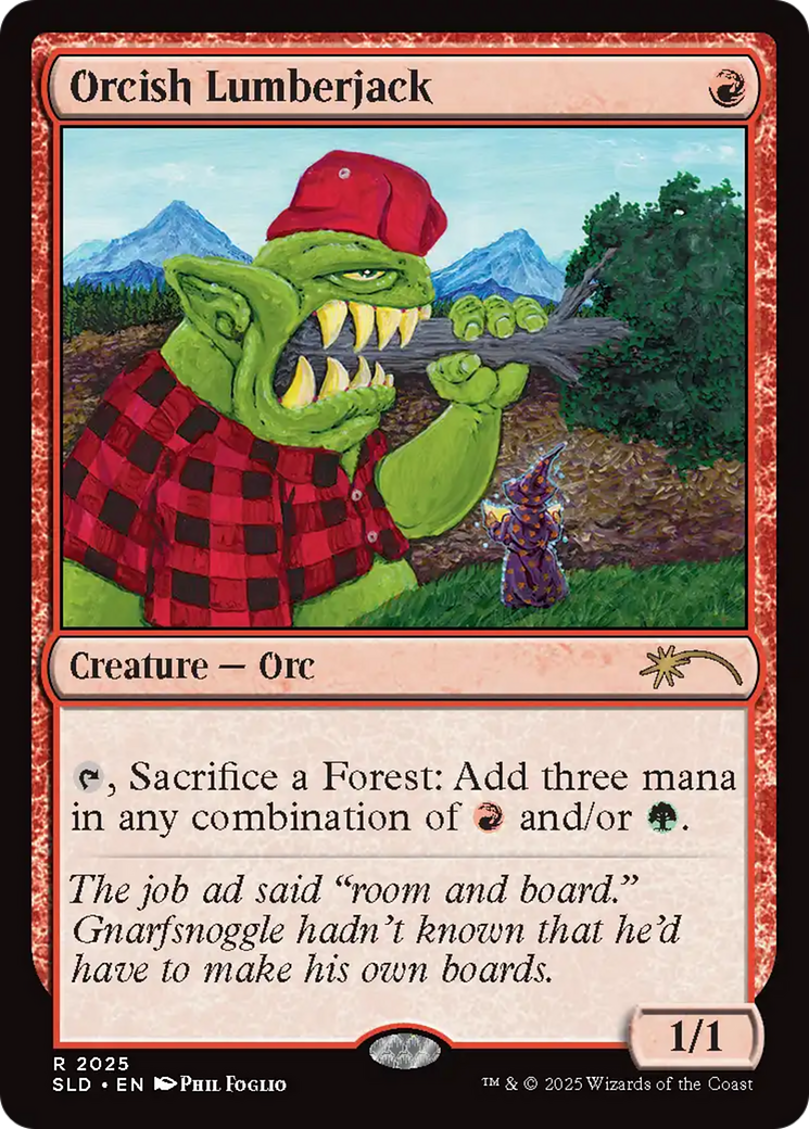 Orcish Lumberjack (2025) (Rainbow Foil) [Secret Lair Drop Series] | Card Merchant Takapuna