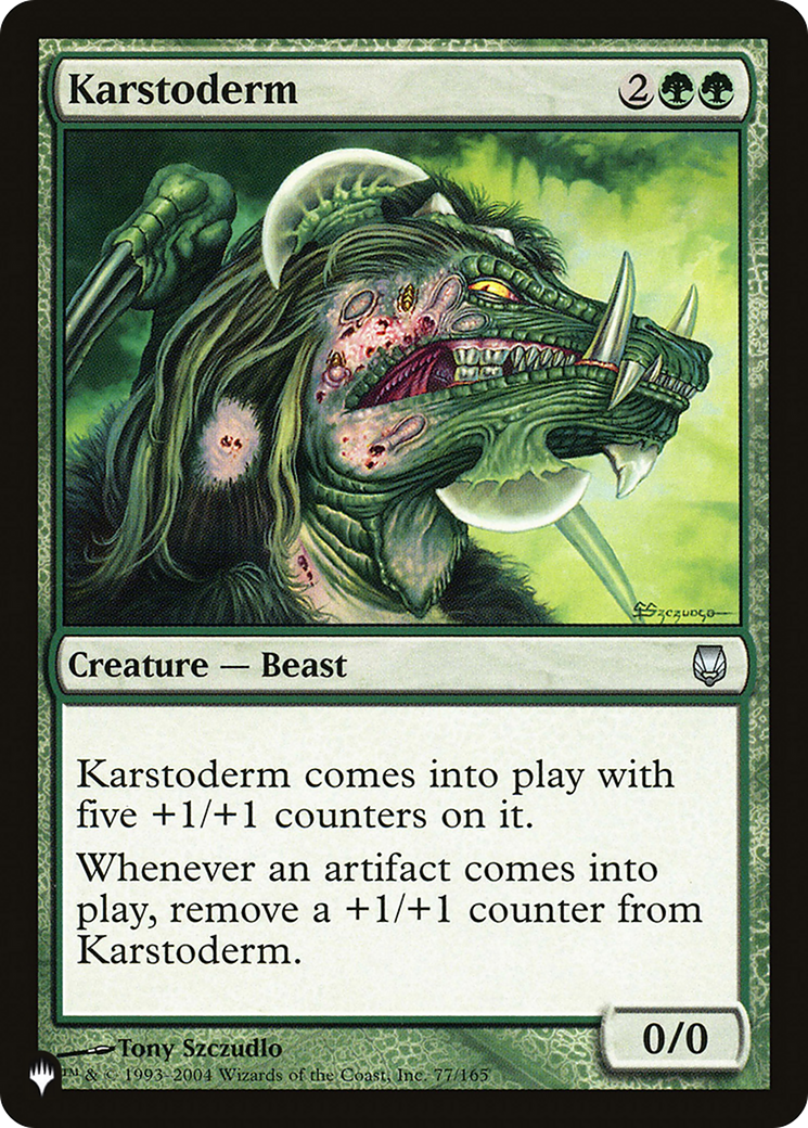Karstoderm [The List] | Card Merchant Takapuna