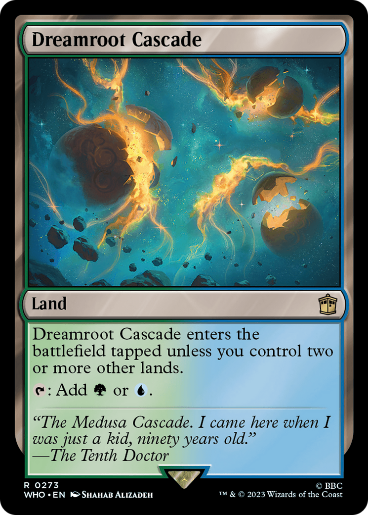 Dreamroot Cascade [Doctor Who] | Card Merchant Takapuna
