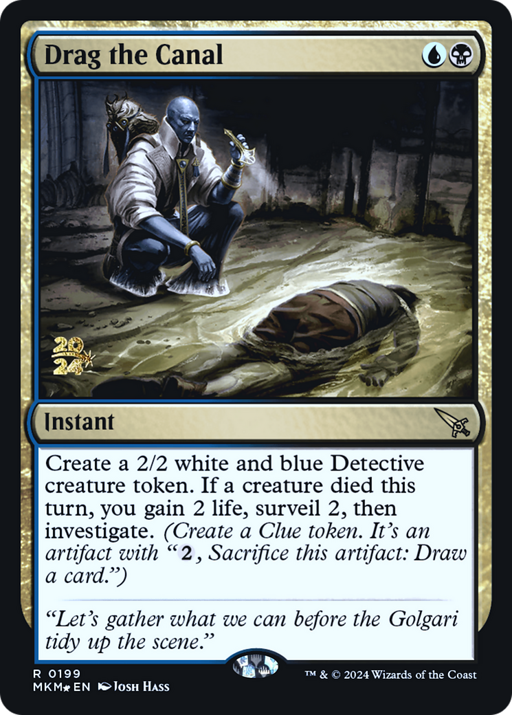 Drag the Canal [Murders at Karlov Manor Prerelease Promos] | Card Merchant Takapuna