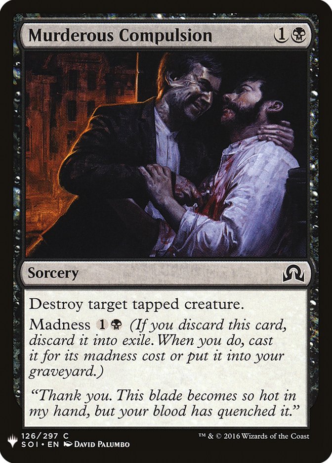 Murderous Compulsion [Mystery Booster] | Card Merchant Takapuna