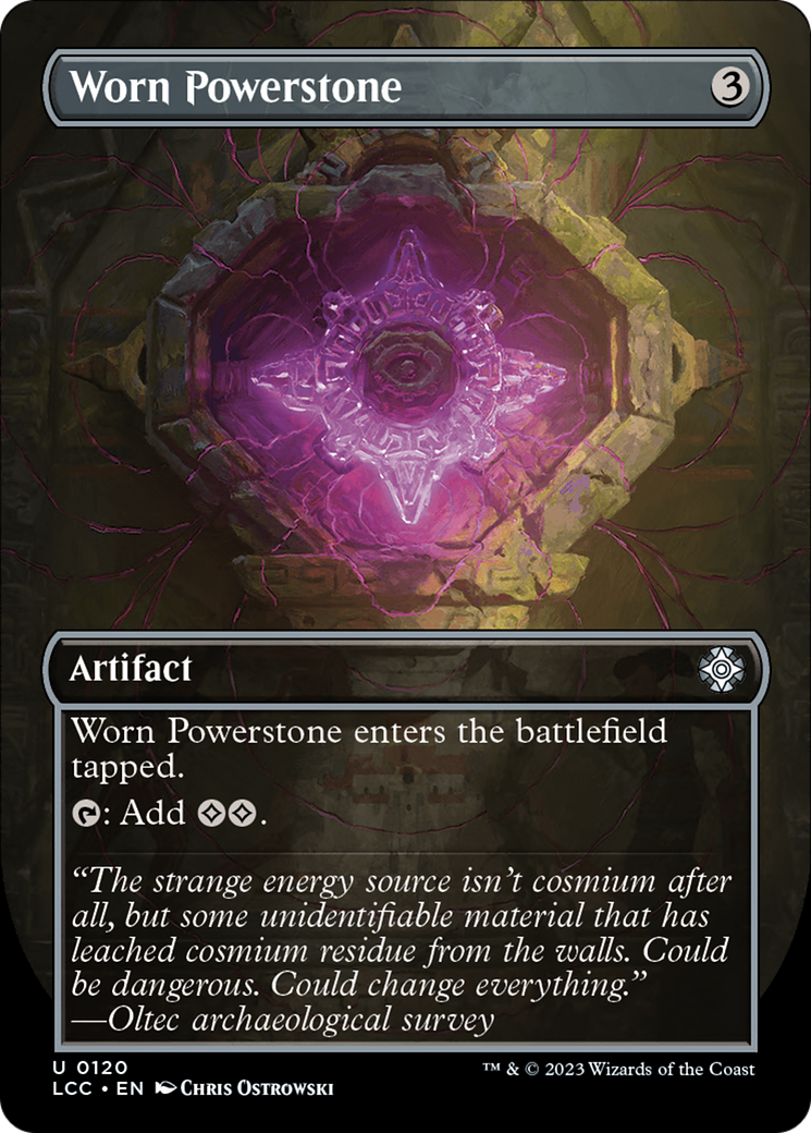 Worn Powerstone (Borderless) [The Lost Caverns of Ixalan Commander] | Card Merchant Takapuna