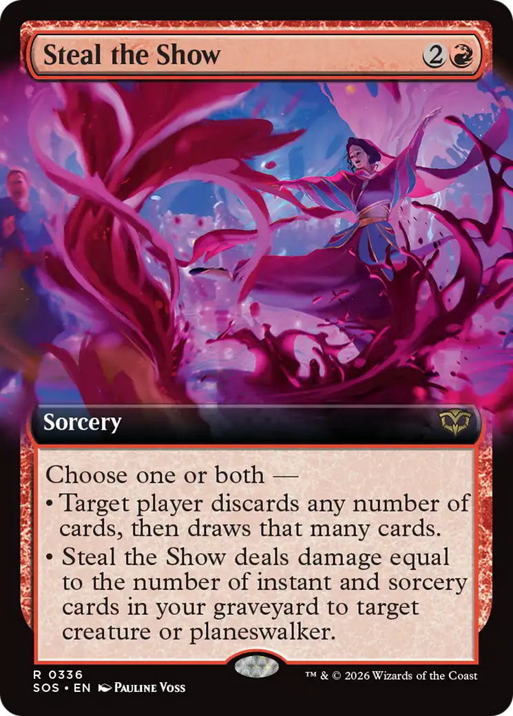 Steal the Show (Extended Art) [Secrets of Strixhaven] | Card Merchant Takapuna
