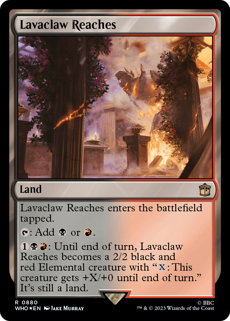 Lavaclaw Reaches (Surge Foil) [Doctor Who] | Card Merchant Takapuna