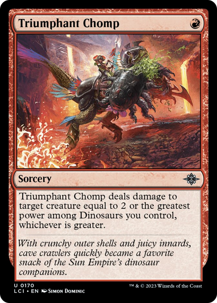 Triumphant Chomp [The Lost Caverns of Ixalan] | Card Merchant Takapuna