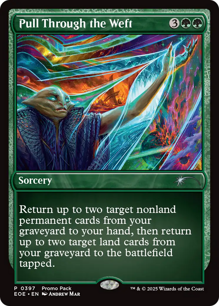 Pull Through the Weft [Edge of Eternities Promo Pack] | Card Merchant Takapuna