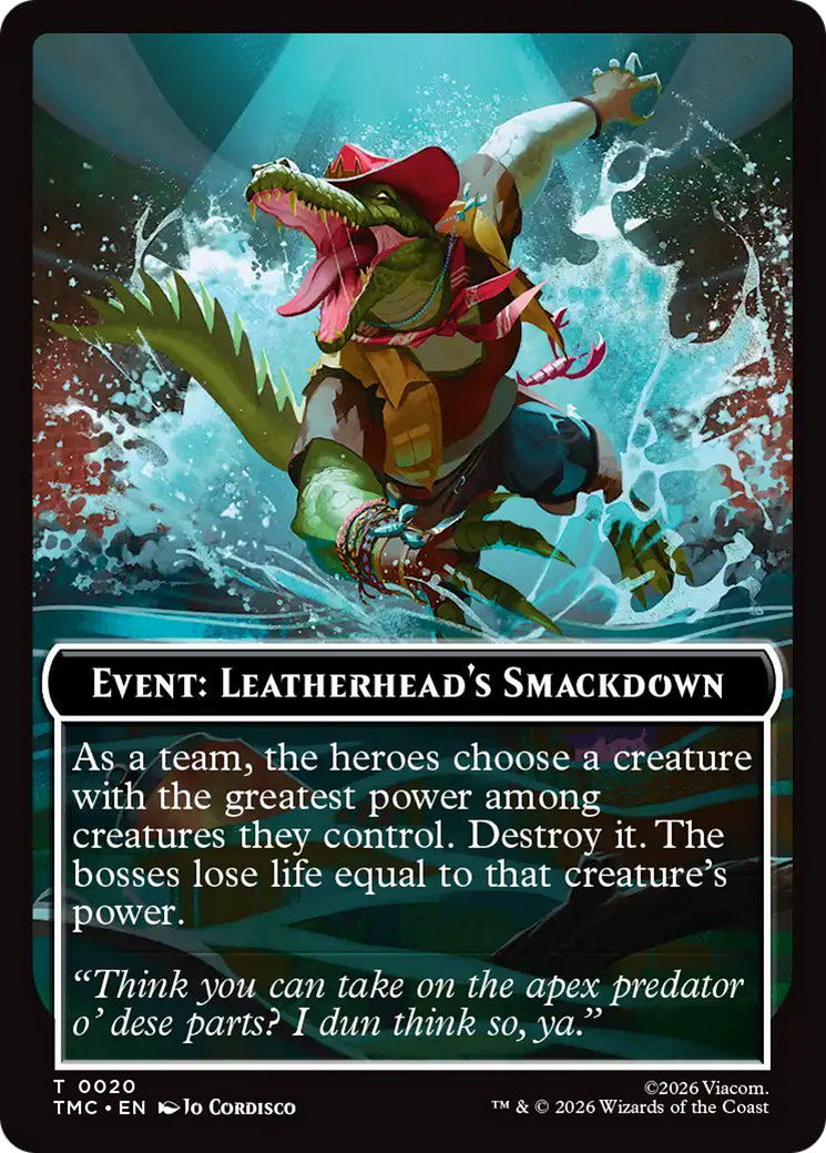 Event: Leatherhead's Smackdown [Teenage Mutant Ninja Turtles Commander Tokens] | Card Merchant Takapuna