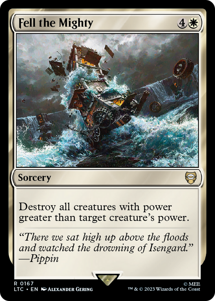 Fell the Mighty [The Lord of the Rings: Tales of Middle-Earth Commander] | Card Merchant Takapuna