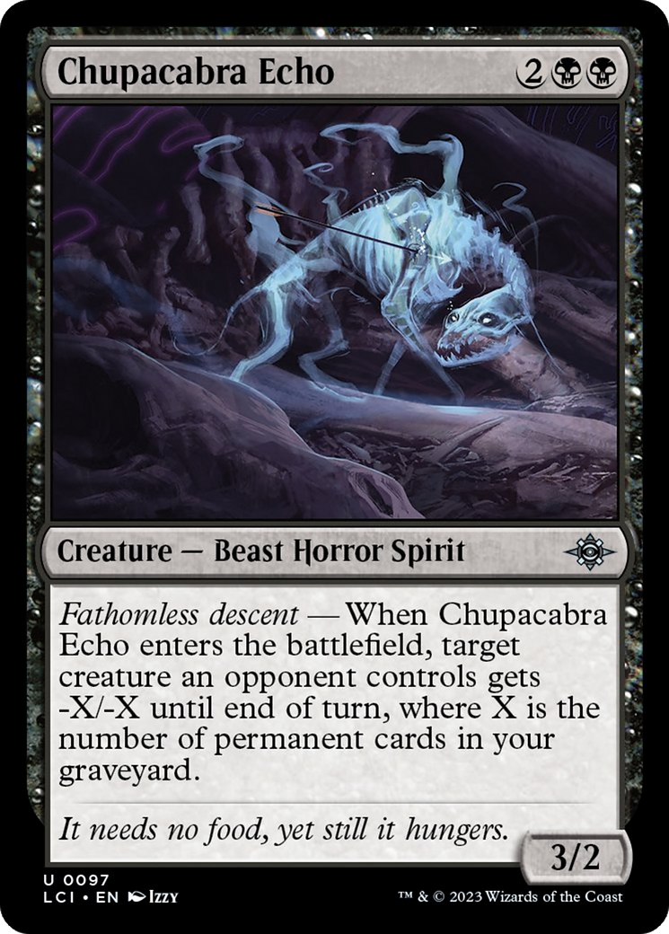 Chupacabra Echo [The Lost Caverns of Ixalan] | Card Merchant Takapuna