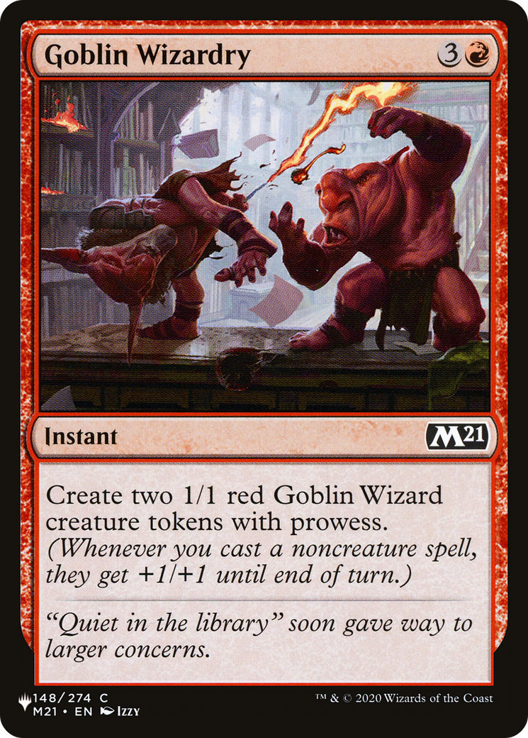 Goblin Wizardry [The List] | Card Merchant Takapuna