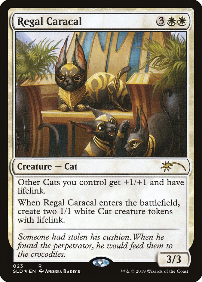 Regal Caracal [Secret Lair Drop Series] | Card Merchant Takapuna
