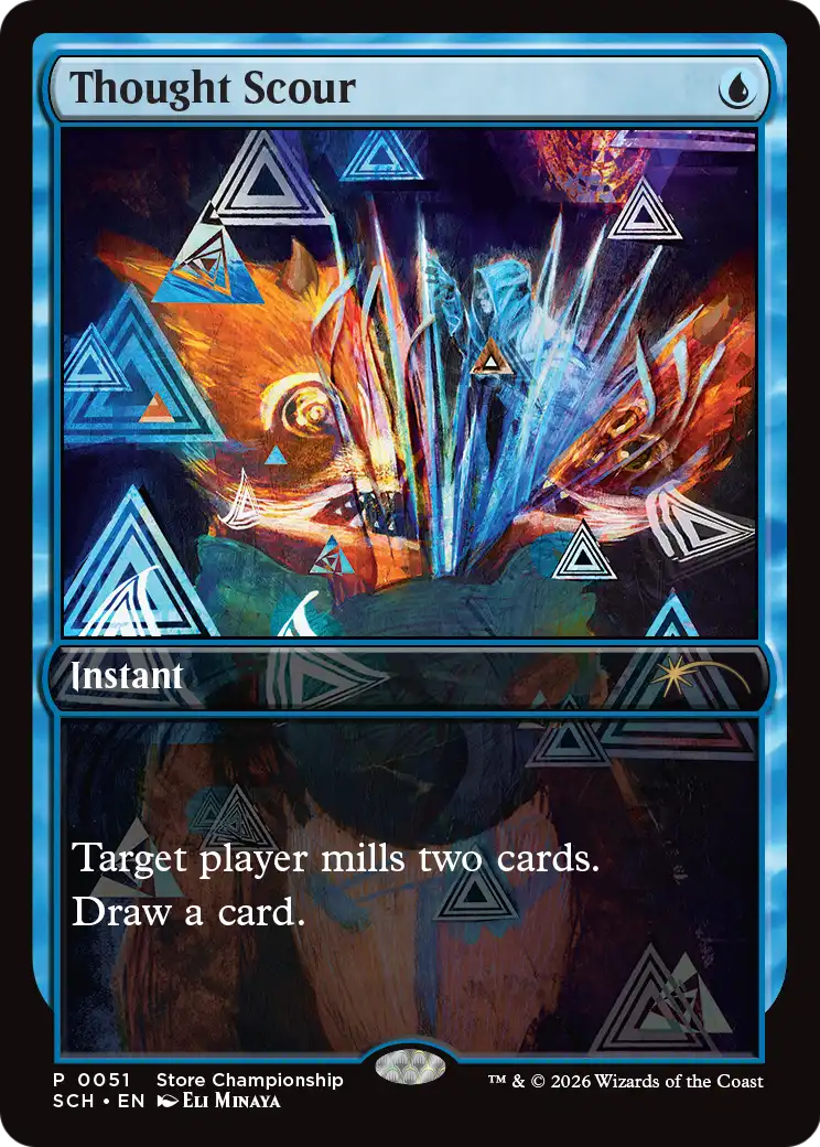 Thought Scour [Store Championships 2026]