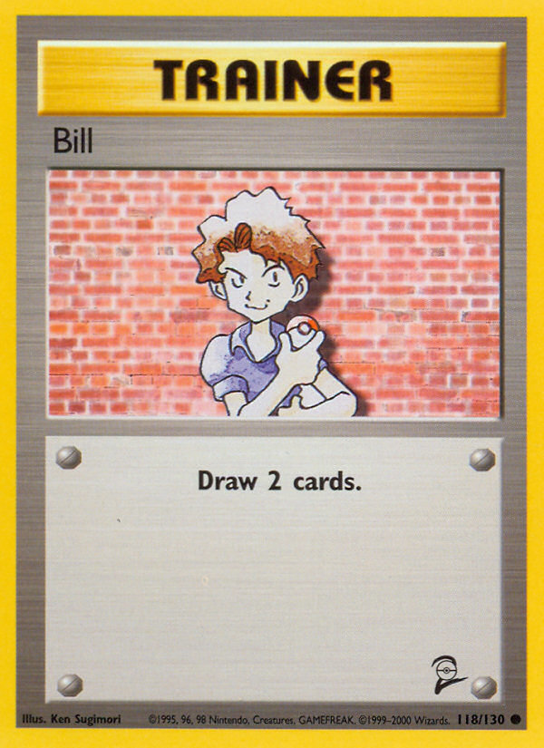 Bill (118/130) [Base Set 2] | Card Merchant Takapuna