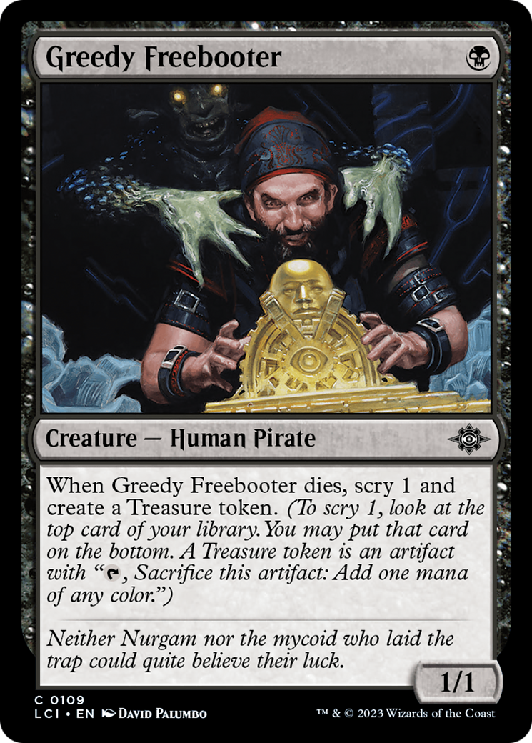 Greedy Freebooter [The Lost Caverns of Ixalan] | Card Merchant Takapuna