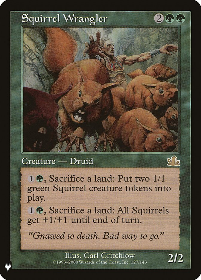 Squirrel Wrangler [The List] | Card Merchant Takapuna