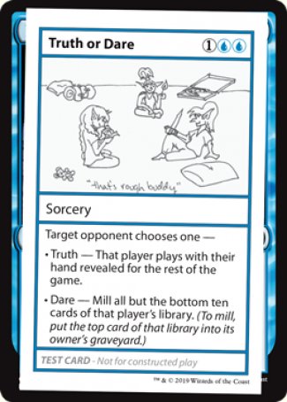Truth or Dare (2021 Edition) [Mystery Booster Playtest Cards] | Card Merchant Takapuna