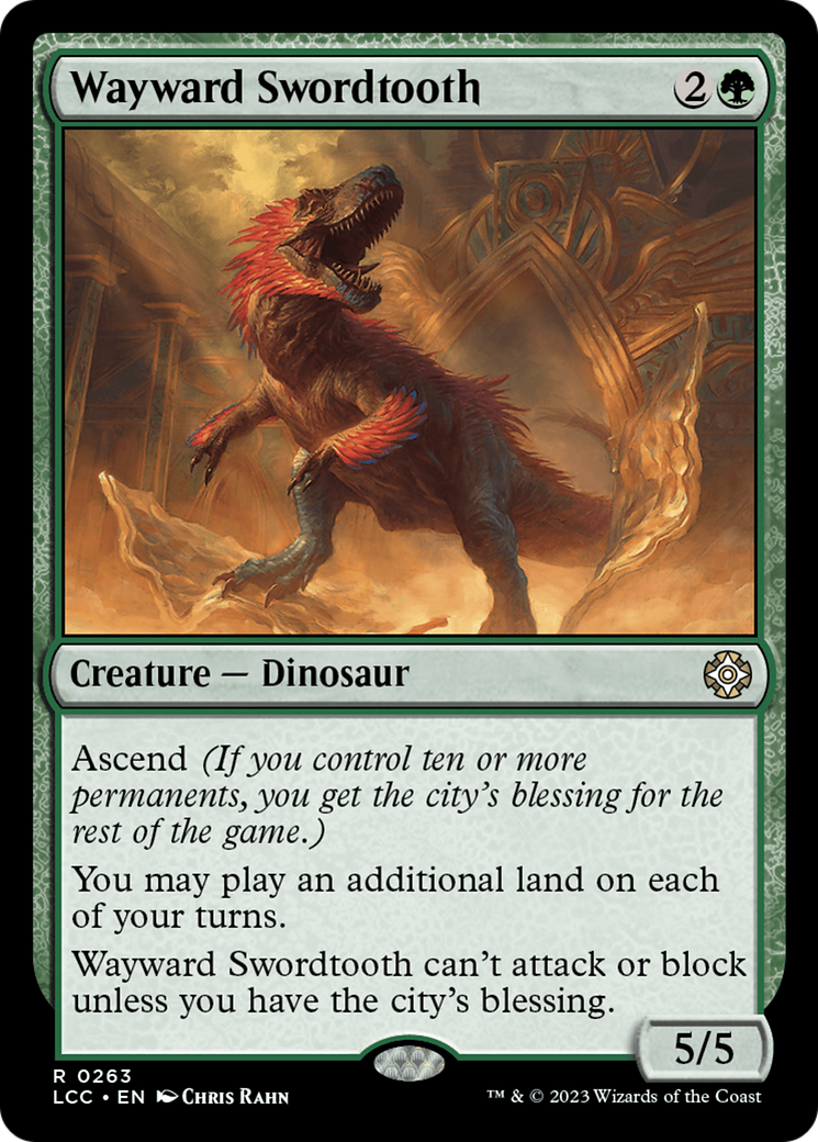 Wayward Swordtooth [The Lost Caverns of Ixalan Commander] | Card Merchant Takapuna