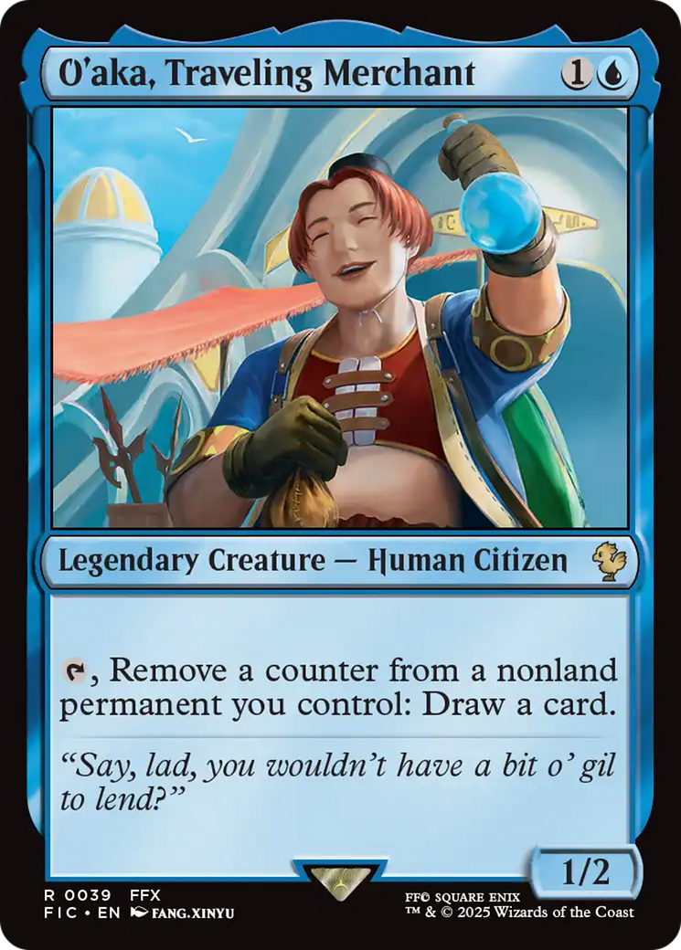 O'aka, Traveling Merchant [FINAL FANTASY Commander] | Card Merchant Takapuna