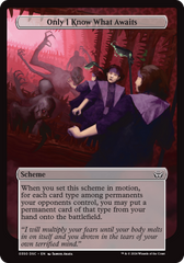 Only I Know What Awaits (Full Art) [Duskmourn: Archenemy] | Card Merchant Takapuna