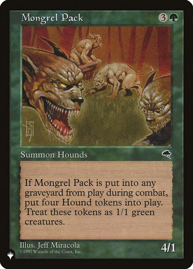 Mongrel Pack [The List] | Card Merchant Takapuna