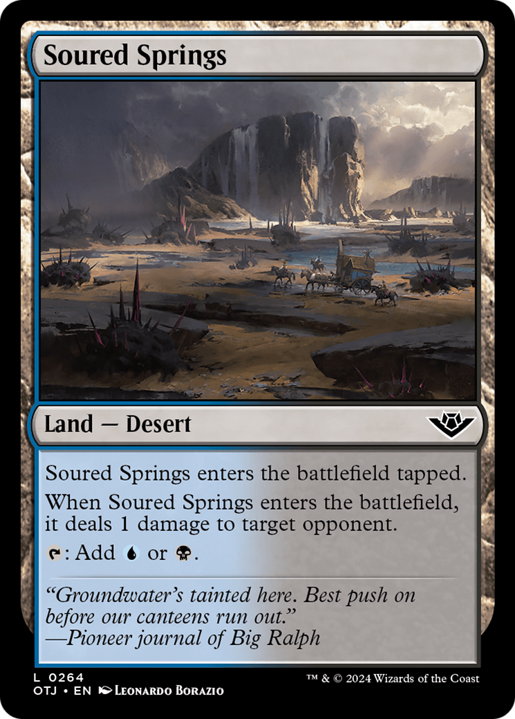 Soured Springs [Outlaws of Thunder Junction] | Card Merchant Takapuna