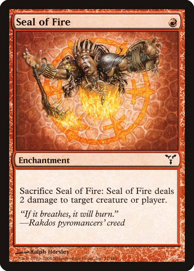Seal of Fire [Dissension] | Card Merchant Takapuna