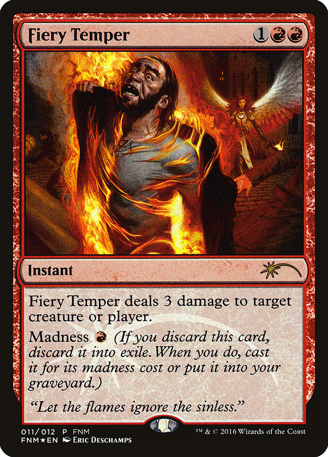 Fiery Temper [Friday Night Magic 2016] | Card Merchant Takapuna