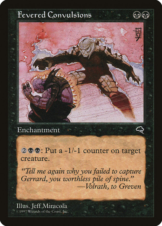 Fevered Convulsions [Tempest] | Card Merchant Takapuna