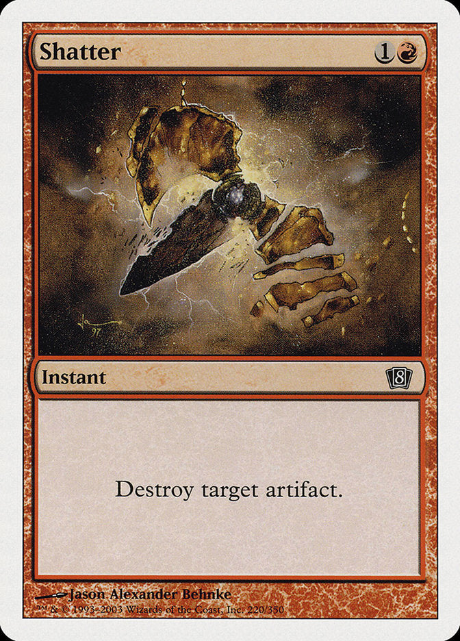 Shatter [Eighth Edition] | Card Merchant Takapuna