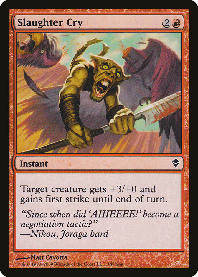 Slaughter Cry [Zendikar] | Card Merchant Takapuna