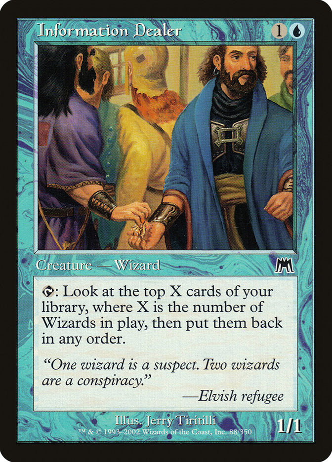 Information Dealer [Onslaught] | Card Merchant Takapuna