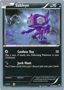 Sableye (62/108) (Darkrai Deck - Jason Klaczynski) [World Championships 2013] | Card Merchant Takapuna
