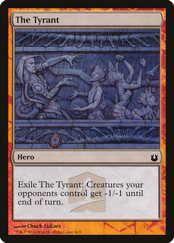 The Tyrant [Born of the Gods Hero's Path] | Card Merchant Takapuna