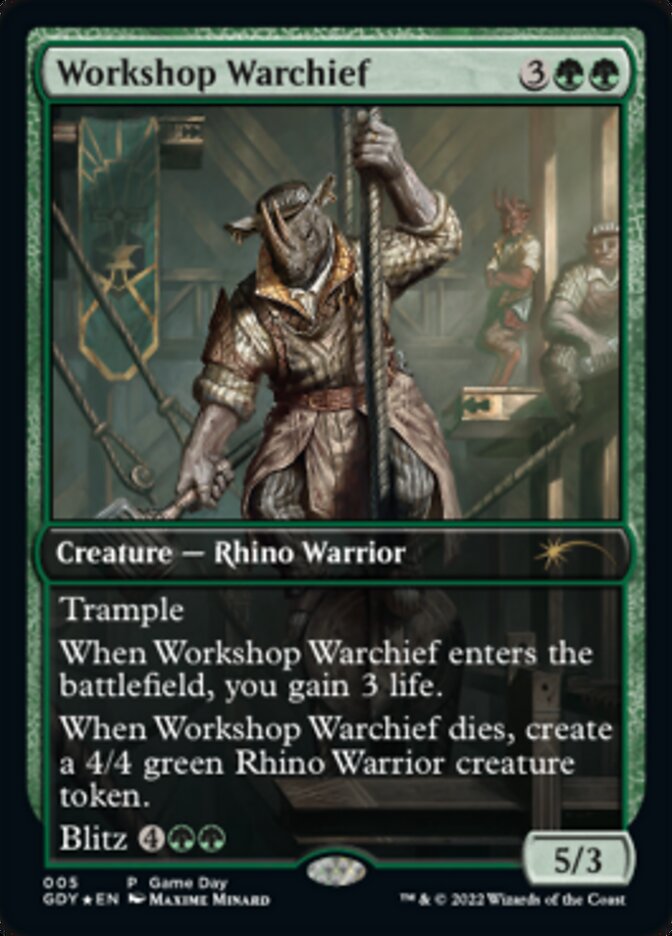 Workshop Warchief [Game Day 2022] | Card Merchant Takapuna
