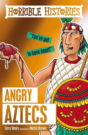 Horrible Histories - Angry Aztecs | Card Merchant Takapuna