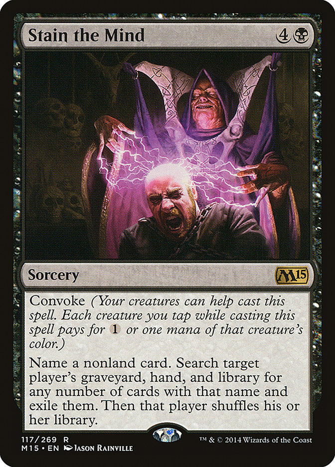 Stain the Mind [Magic 2015] | Card Merchant Takapuna