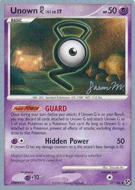 Unown G LV.17 (57/106) (Queengar - Jason Martinez) [World Championships 2009] | Card Merchant Takapuna