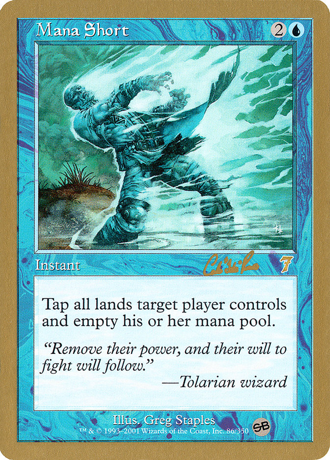 Mana Short (Carlos Romao) (SB) [World Championship Decks 2002] | Card Merchant Takapuna