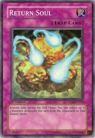 Return Soul [DP04-EN028] Super Rare | Card Merchant Takapuna