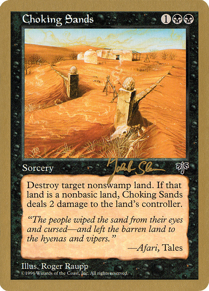 Choking Sands (Jakub Slemr) [World Championship Decks 1997] | Card Merchant Takapuna